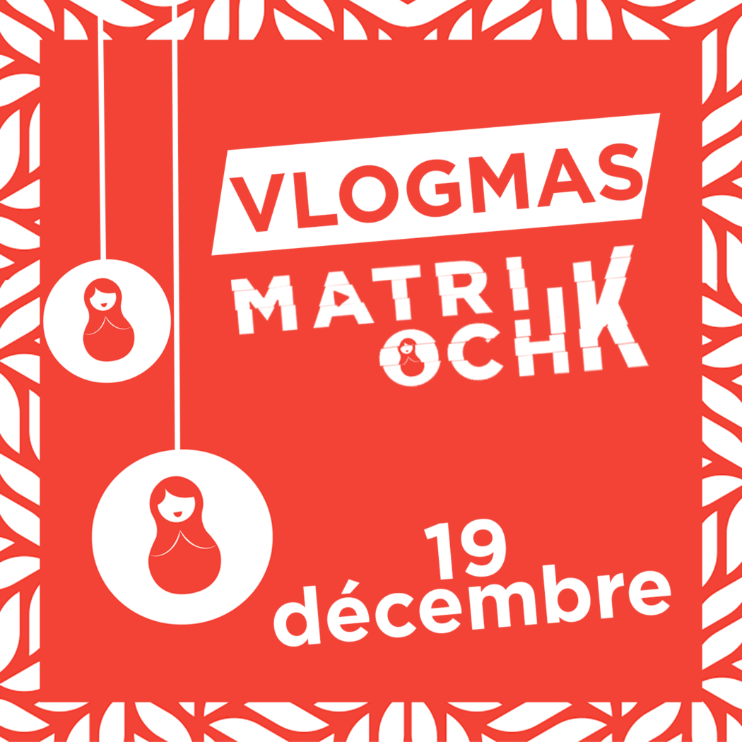 vlogmas19