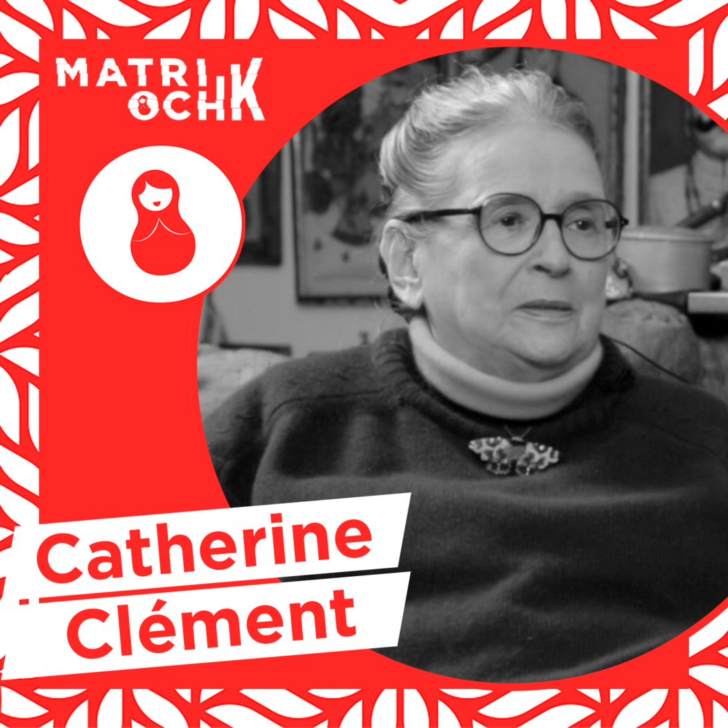 podcast_catherine_clément
